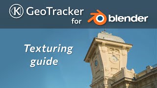 Texturing guide — GeoTracker for Blender Tutorial [upl. by Nahc]