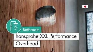 hansgrohe XXL Performance Overhead JP [upl. by Eeraj]