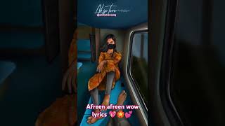 Afreen afreen lyrics love lyrics musicgenre versha musicsong versha1985 rahatfatehalikhan [upl. by Asilenna]