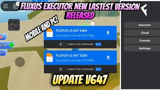 NEW FLUXUS EXECUTOR NEW LAST VERSION V647 REALISED  NO LAG  FLUXUS EXECUTOR MOBILEPC ROBLOX [upl. by Asle]