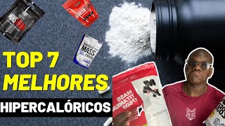 7 MELHORES Hipercaloricos de 2022  Melhores Hipercaloricos para ECTOMORFOS [upl. by Lyrrad67]