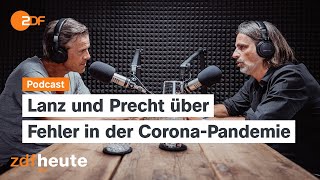 Podcast CoronaAufarbeitung  Wie viel müssen wir uns verzeihen  Lanz amp Precht [upl. by Leese308]