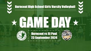 Burncoat High School vs Saint Pauls Girls Varsity Volleyball 92324 [upl. by Lithea717]