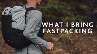 What Fits In A Fastpack 11 lb Gear Loadout [upl. by Harpp]