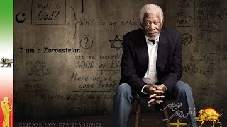 Morgan Freeman about Zoroastrian [upl. by Kristina]