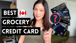 HIGHEST Grocery Cash Back credit cards in Canada in 2024 up to 10 🇨🇦 [upl. by Ase]