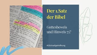 1 Satz der Bibel  Gottesbeweis und Hinweis 73 [upl. by Ailev197]