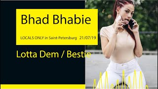 Bhad Bhabie  Lotta Dem  Bestie LOCALS ONLY 19SaintPetersburg [upl. by Anglo]