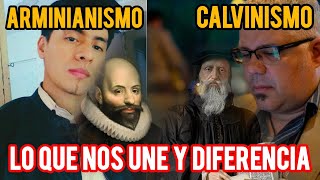 CALVINISMO Y ARMINIANISMO SU UNIDAD Y SUS DIFERENCIAS ¿SOMOS HEREJES ¿DEJAMOS DE SER HERMANOS [upl. by Nick]