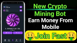 New Crypto Mining App🤑 Verified App  Earn Money From Mobile  New Airdrop Today  Earning Guy [upl. by Odlanier860]