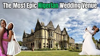 THIS NIGERIAN WEDDING VENUE IN THE UK LEFT US SPEECHLESS  CLEVEDON HALL TOUR [upl. by Amal526]