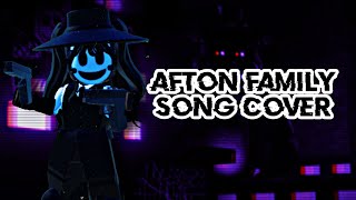 The Afton Family Song Cover😈🩸🔪 [upl. by Cinom748]