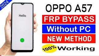 OPPO A57 2022 Frp Bypass  New Trick 2024 l OPPO Frp Android 12  OPPO Frp Android 13 2024 [upl. by Nayab631]