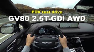 2022 Genesis GV80 6seater 25 TGDi AWD POV test drive [upl. by Eilrebmik]