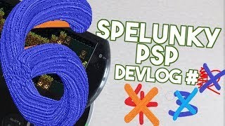 Spelunky PSP devlog 6 [upl. by Marissa741]