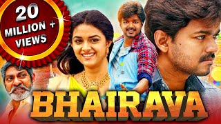 Bhairava  Vijays Blockbuster Action Comedy Hindi Movie  Keerthy Suresh Jagapathi Babu [upl. by Eicats]