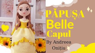 Păpușa Belle croșetată capul [upl. by Falito577]