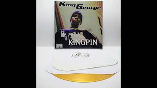 King George Life Of A Kingpin LP Record💣 kinggeorge hiphop music rap mrkinggeorge bayarearap [upl. by Rosalba]