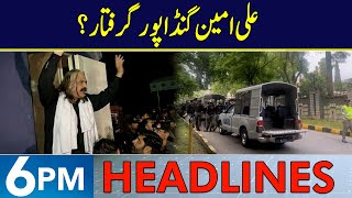 Ali Amin Gandapur Arrest  Headlines 6 PM  7 Nov 2024  Neo News  J191S [upl. by Ennahgem684]