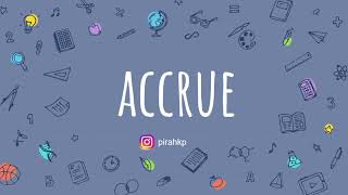 Accrue meaning in UrduHindi  Word of the Day  English Vocabulary [upl. by Petronilla]