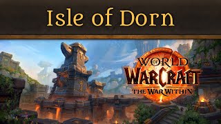 Isle of Dorn  Music of WoW The War Within [upl. by Manson131]