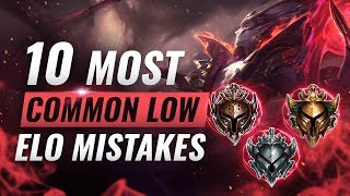 10 GAME LOSING Mistakes That EVERY Low Elo Player Makes  League of Legends Season 10 [upl. by Alleen]