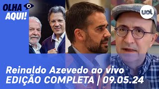 Reinaldo Azevedo ao vivo Lula e chuvas no RS gestão Leite caso Pablo Marçal e  COMPLETO  0905 [upl. by Yekcaj9]