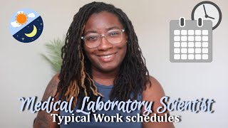 Typical Work Schedule as a Medical Laboratory Scientist  Hospital Shifts Holidays PRN etc [upl. by Euqinomad88]