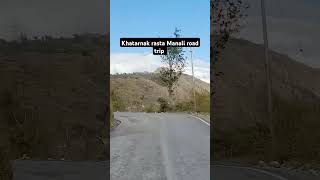 Khatarnak rasta Manali road trip motovlogs mototravelvlog vlog roadtrips travel [upl. by Novello]