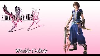 FFXIII2 OST Paradox Alpha  Aloeidai  Kalavnika Boss Battles  Worlds Collide [upl. by Adon717]