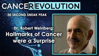 CANCEREVOLUTION Sneak Peak  Robert Weinberg on the Hallmarks of Cancer [upl. by Ingeborg]