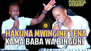 HAKUNA MWINGINE TENA KAMA BABA WA BINGUNIUSIFIWE BWANA YESU POWERFUL SWAHILI WORSHIP SONGS [upl. by Ennahgiel898]