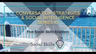 The Five Social Skills Enablers [upl. by Seto803]