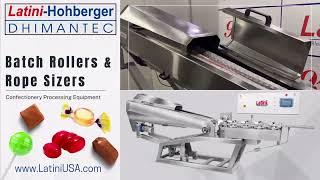 Batch Rollers and Rope Sizers  Candy Lollipops Toffees Machines  Latini USA  Latini Hohberger [upl. by Bouchier]