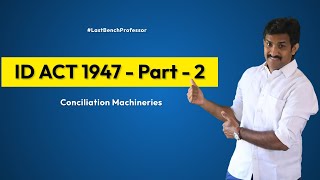 Industrial dispute act 1947 Tamil  Part  2  ID Act  Last Bench Prof  Dr Pushpanathan Arumugam [upl. by Obara971]