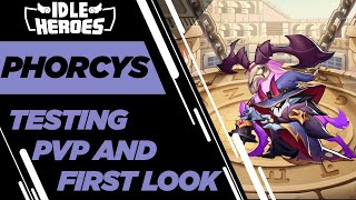 Idle Heroes  Phorcys First Look and Skills [upl. by Rehctaht]