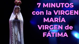 Poderosa ORACIÓN a La Virgen de Fátima para Pedir un MILAGRO  7 minutos con la Virgen María [upl. by Esadnac]