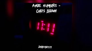 Chris Brown  Angel Numbers sped up [upl. by Anemolif]