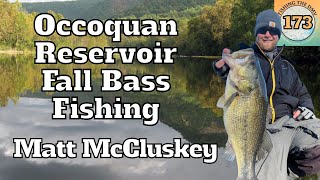 Occoquan Reservoir Fall Bass Fishing Report with Matt McCluskey [upl. by Kilk]