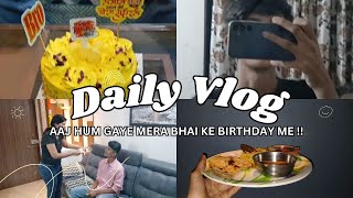 Ooye Bhai ka Birthday hai  DHAIRYASVLOGS [upl. by Obellia33]