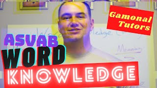 ASVAB Word Knowledge  Gamonal Tutors [upl. by Ihcelek]