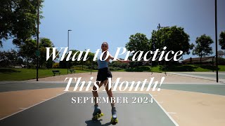 What Roller Skating Skills to Practice This Month  September 2024 [upl. by Auberbach]