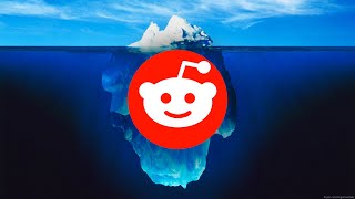 The Deepest Reddit Iceberg Explained [upl. by Vada]