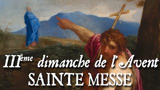 Sainte messe du troisième dimanche de lAvent  GAUDETE [upl. by Alban]