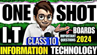 Information Technology IT One Shot🔥 class10  Boards 2024  Animation  Most Important Questions [upl. by Yvon909]