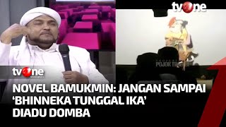 Menggebugebu Novel Bamukmin Soroti Soal Ceramah Wayang Ustadz Khalid Basalamah  Catatan Demokrasi [upl. by Meehsar]