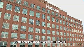 Cigna tells investors its stopped pursuing merger with Louisvillebased Humana [upl. by Brewster]