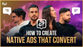 How to Create Native Ads That Convert  AW Dubai 2024 [upl. by Timon]