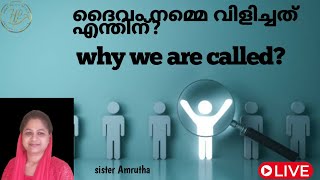 🔥LIVE IMPORTANCE OF OUR CALLING നമ്മുടെ വിളിയുടെ പ്രാധാന്യംsisteramrutha [upl. by Nancey]