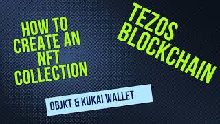 Tezos NFTs Made Easy Create Your Own OBJKT Collection in minutes [upl. by Iuqcaj72]